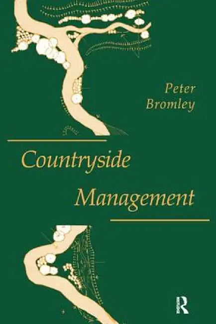 Countryside Management by Mr Peter Bromley