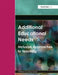 Additional Educational Needs: Inclusive Approaches to Teaching by Sue Soan