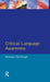 Critical Language Awareness by Norman Fairclough