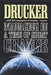 Managing in a Time of Great Change by Peter Drucker