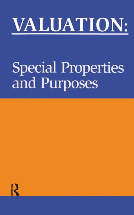 Valuation: Special Properties & Purposes by Phil Askham