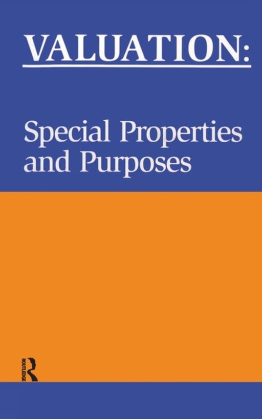 Valuation: Special Properties & Purposes by Phil Askham