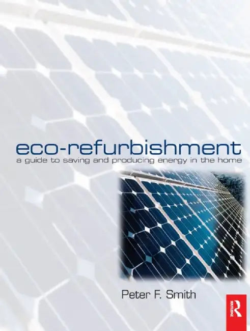 Eco-Refurbishment by Peter Smith