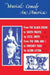Musical Comedy in America: From the Black Crook to South Pacific, from the King & I to Sweeney Todd by Cecil A. Smith
