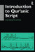 Introduction to Qur'anic Script by Syed Barakat Ahmad