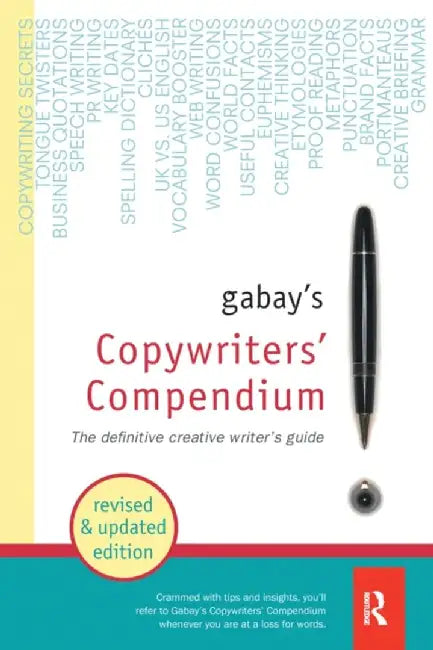 Gabay's Copywriters' Compendium by Jonathan Gabay