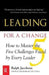 Leading for a Change by Ralph D. Jacobson