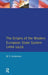The Origins of the Modern European State System, 1494-1618 by M.S. Anderson