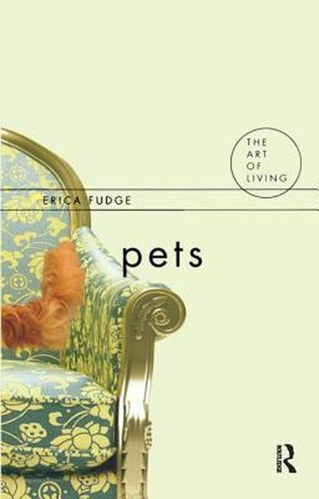 Pets by Erica Fudge