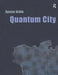 Quantum City by Ayssar Arida