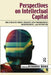 Perspectives on Intellectual Capital by Bernard Marr