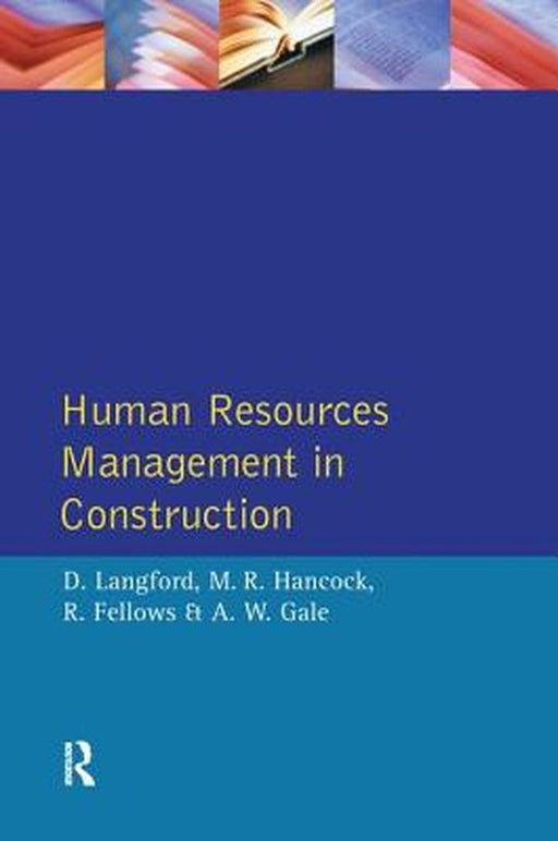 Human Resources Management in Construction by David Langford