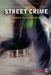 Street Crime by Simon Hallsworth