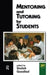 Mentoring and Tutoring by Students by Sinclair Goodlad