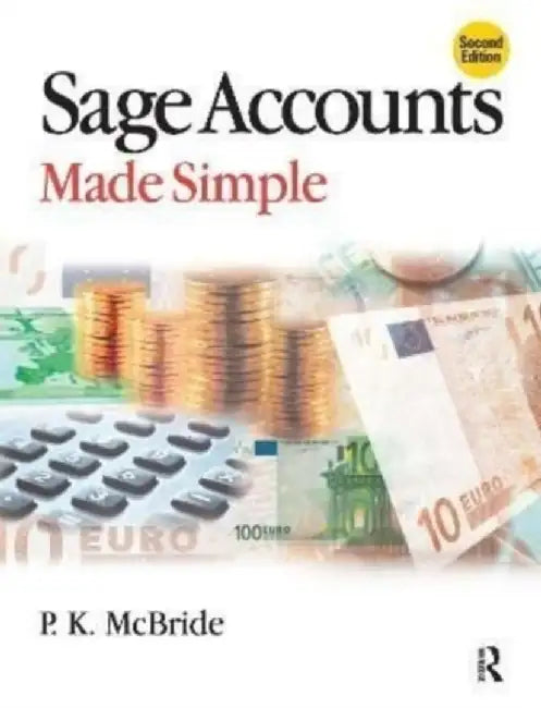 Sage Accounts Made Simple by P K McBride