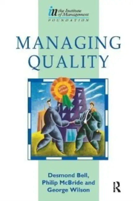 Managing Quality by Des Bell