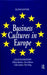 Business Cultures in Europe by William Brierley