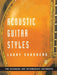 Acoustic Guitar Styles by Larry Sandberg