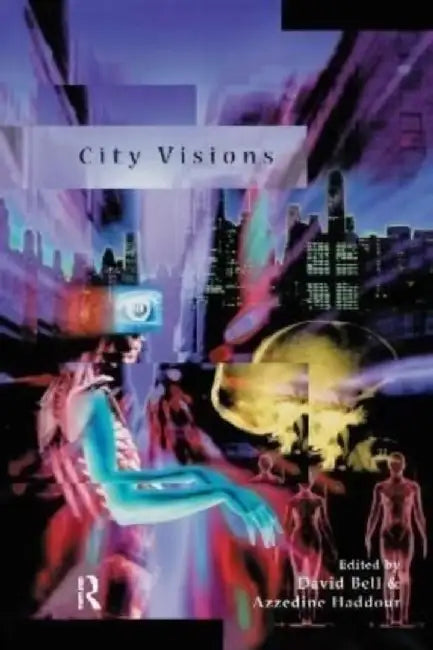 City Visions by David Bell