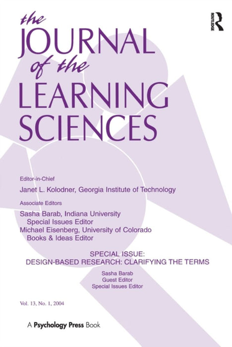 Design-Based Research: Clarifying the Terms. a Special Issue of the Journal of the Learning Sciences by Sasha A. Barab