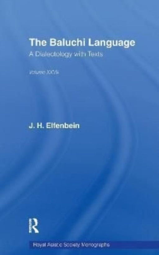 The Baluchi Language by J. H. Elfenbein