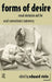 Forms of Desire: Sexual Orientation and the Social Constructionist Controversy by Edward Stein