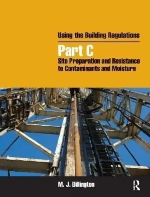 Using the Building Regulations by Mike Billington