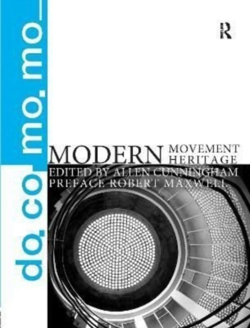 Modern Movement Heritage by Allen Cunningham