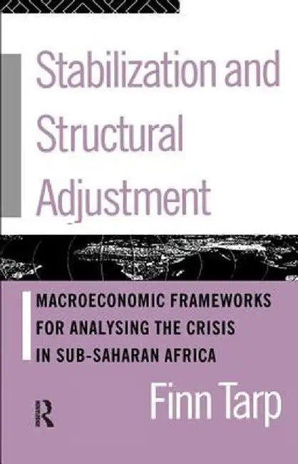 Stabilization and Structural Adjustment by Finn Tarp