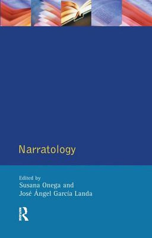 Narratology: An Introduction by Susana Onega