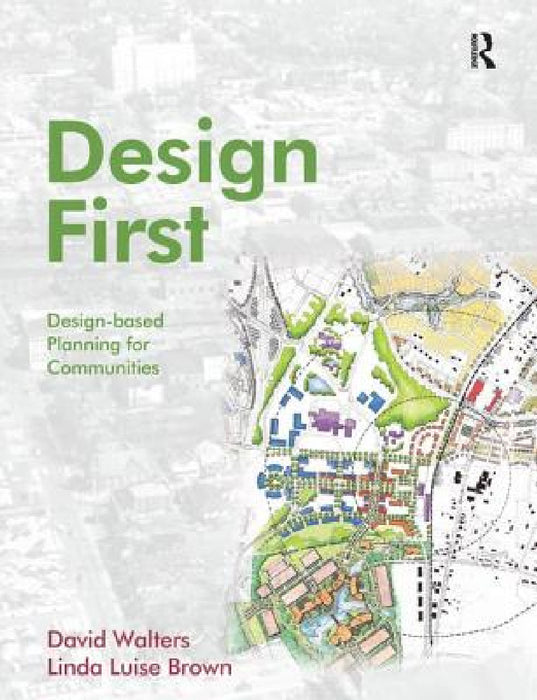 Design First by David Walters, Linda Brown