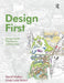 Design First by David Walters, Linda Brown