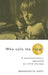 Who Calls the Tune: A Psychodramatic Approach to Child Therapy by Bernadette Hoey