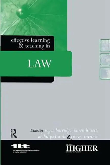 Effective Learning and Teaching in Law by Roger Burridge