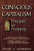 Conscious Capitalism by David A. Schwerin
