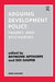 Arguing Development Policy: Frames and Discourses by Raymond Apthorpe