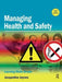 Managing Health and Safety by Jacqueline Jeynes