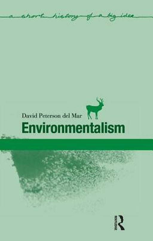 Environmentalism by David Peterson Del Mar