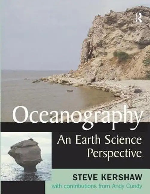 Oceanography: an Earth Science Perspective by Dr Andy Cundy
