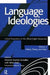 Language Ideologies: Critical Perspectives on the Official English Movement, Volume II: History, Theory, and Policy by Roseann Duenas Gonzalez