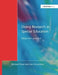 Doing Research in Special Education: Ideas into Practice by Richard Rose