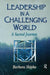 Leadership in a Challenging World by Barbara Shipka