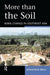 More Than the Soil: Rural Change in Se Asia by Jonathan Rigg