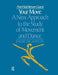 Your Move: A New Approach to the Study of Movement and Dance: Exercise Sheets by Ann Hutchinson Guest