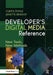 Developer's Digital Media Reference: New Tools, New Methods by Curtis Poole