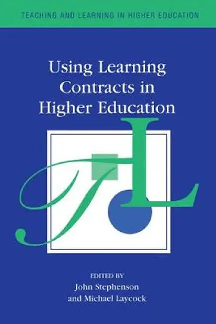 Using Learning Contracts in Higher Education by Mike Laycock