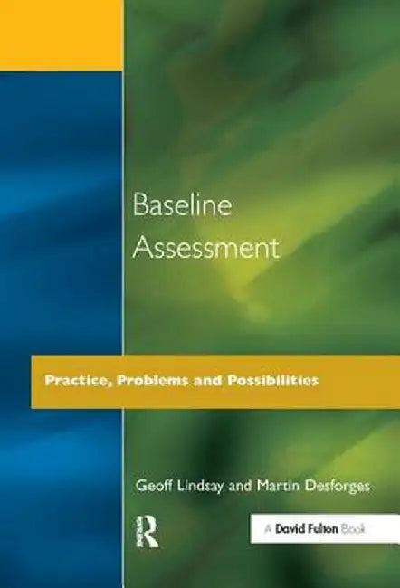 Baseline Assessment by Geoff Lindsay