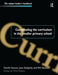 Coordinating the Curriculum in the Smaller Primary School by Mick Waters