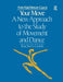 Your Move: A New Approach to the Study of Movement and Dance: A Teachers Guide by Ann Hutchinson Guest