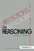 Reflections on Reasoning by Raymond S. Nickerson